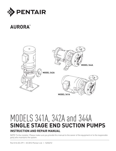 aurora centrifugal pump 341a|pentair aurora 344 pump manual.